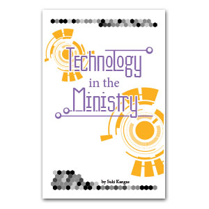Technology in the Ministry